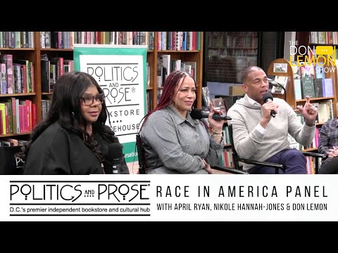April Ryan's Race In America Panel 2025 - with Nikole Hannah Jones and Don Lemon