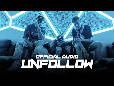 DUKI, Justin Quiles, Bizarrap - UNFOLLOW | OFFICIAL VERSION