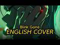 ALIEN STAGE Blink Gone English Cover Feat ErayRyuki VulkainMusic