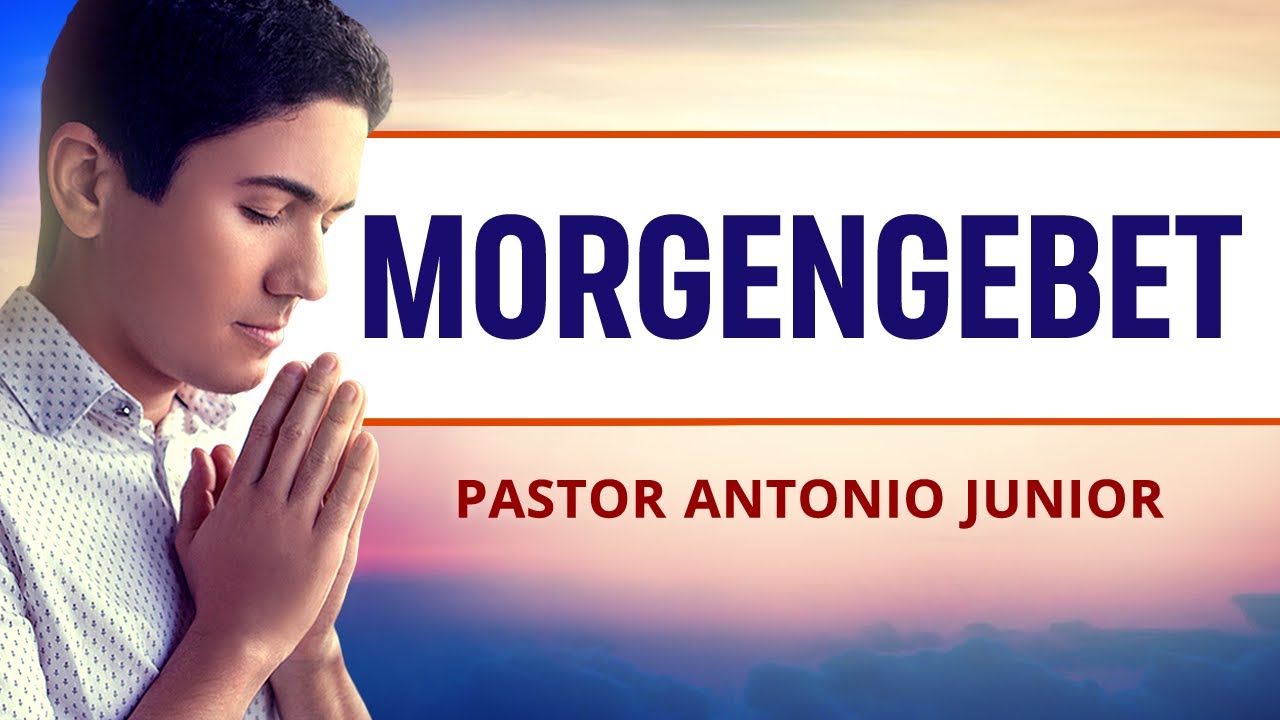 MORGEN GEBET - 03/12 - Stelle Deinen Gebetswunsch!