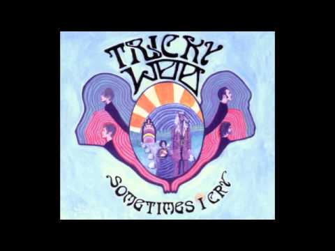 Tricky Woo - Let the Goodtimes Roll