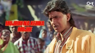 Download lagu Mujrim Na Kehna Mujhe | Full Audio | Mujrim Movie | Mithun Chakraborty, Madhuri Dixit mp3