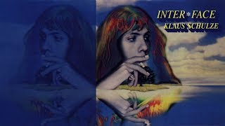 Klaus Schulze  - Inter*Face