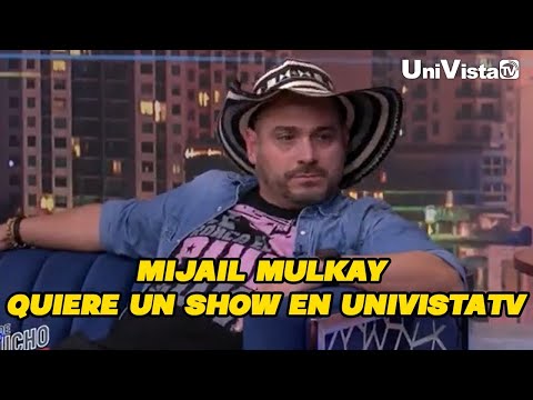Mijail Mulkay y su colombiano en UniVistaTV