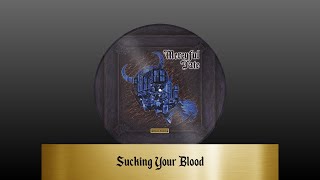 Mercyful Fate - Sucking Your Blood (lyrics)