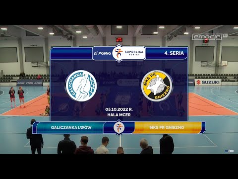 4. Seria Galiczanka Lwów - MKS PR Gniezno SKRÓT