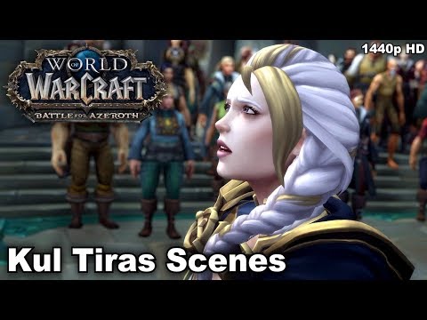WoW: BFA - Kul Tiras | In-game Cinematics/Cutscenes