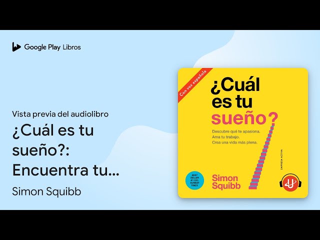 Vídeo relacionado con ¿Cuál es tu sueño?: Encuentra tu pasión. Ama tu trabajo. Construye una vida más próspera. (EMPRESA ACTIVA)