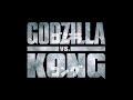 Godzilla vs. Kong - International Trailer