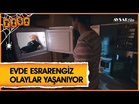 Pişt Film - Evde Esrarengiz Olaylar Yaşanıyor