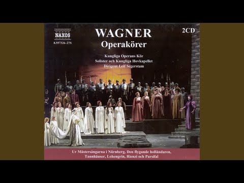 The Flying Dutchman: Tableau II: Chorus of Norwegian Sailors and Girls