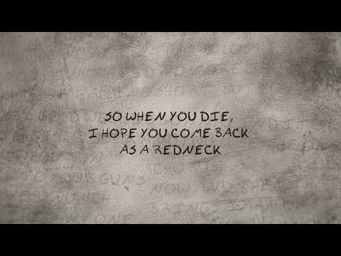 Come Back As A Redneck by Morgan Wallen Featuring HARDY