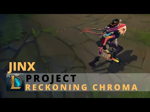 PROJECT Jinx Reckoning Chroma - League of Legends