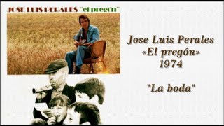 preview picture of video 'La boda - Jose Luis Perales'