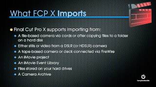 (Revised) Introduction: Importing and Managing Media in FCPX - Larry Jordan