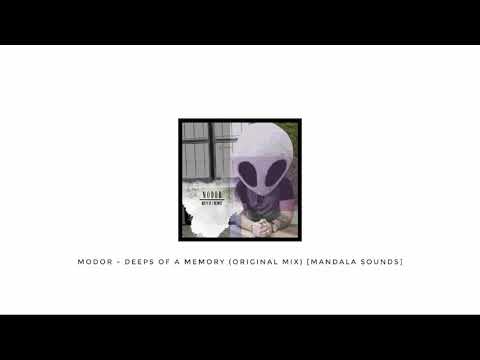 MODOR - Deeps of a Memory (Original Mix) [Mandala Sounds]