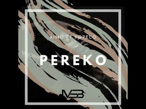 Aimo feat. Kopelo - Pereko (Original Mix)