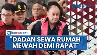 Fakta Baru Jejak Korupsi Dadan Hindayana Sewa Rumah Mewah Miliaran Hanya demi Rapat di Jawa Barat