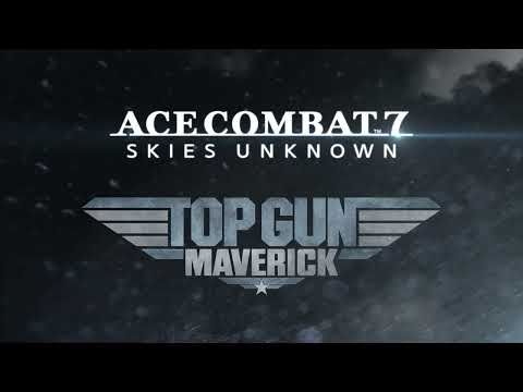 ACE COMBAT 7 x TOP GUN MAVERICK - Teaser Trailer