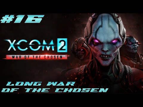 XCOM 2 Long War of The Chosen [PL] #16 Wytrwały Świt