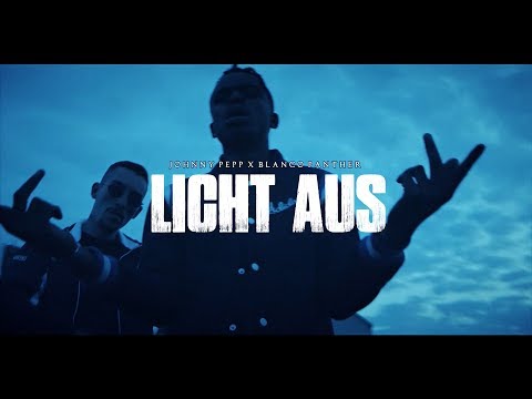 Johnny Pepp x Blanco Panther - Licht aus (prod. Johnny Pepp)