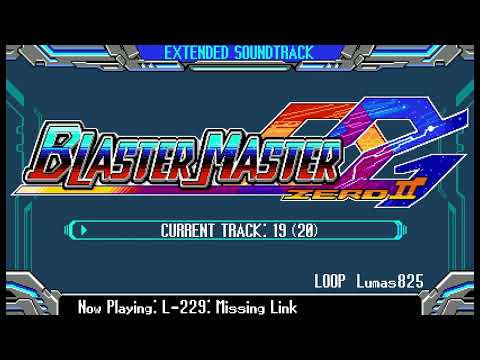 19 (20). L-229: Missing Link - Blaster Master Zero 2 OST Extended
