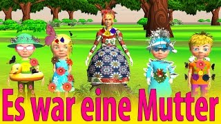 Es war eine Mutter, die hatte vier Kinder 3D | Kinderlieder deutsch