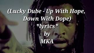 Lucky Dube (Up with Hope Down with Dope) Lyrics