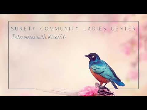 1. Kicks96 Introduces Surety Community Ladies Center