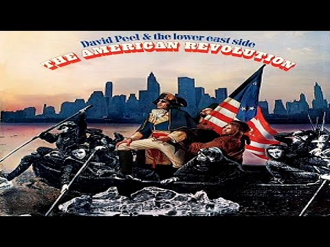 David Peel & The Lower East Side - The American Revolution (1969) Full Album