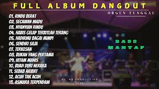 Download lagu FULL ALBUM DANGDUT PILIHAN NEW BOSSQUE | RINDU BERAT | SECAWAN MADU | NYANYIAN RINDU mp3