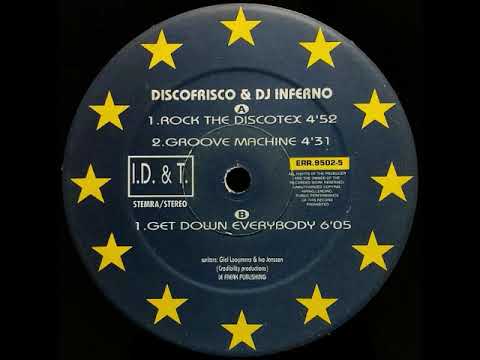 Discofrisco & DJ Inferno   Rock The Discotex