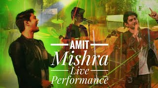 Amit Mishra Live Performance