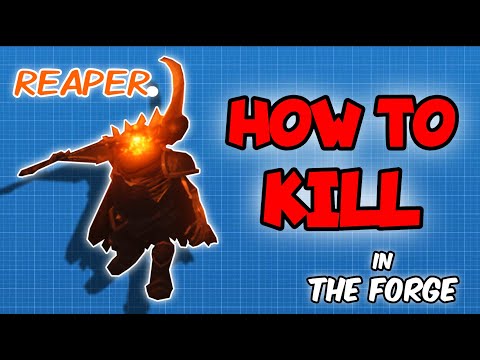 How To KILL REAPERS In THE FORGE. (Roblox)