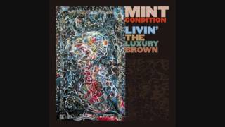 Mint Condition - I'm Ready  (Album Version) - Livin' the Luxury Brown (2005) [In HD]