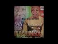 Ap Debo Ojubuyi Ologo Meta Ilaje Gospel