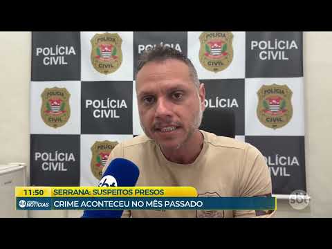 Suspeitos de roubo com reféns são presos em Serrana (06/08/26)