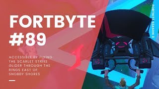Fortbyte #89: Accessible By Flying the Scarlet Strike Glider Through The Rings East of Snobby Shores