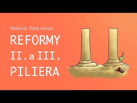 Aké sú pripravované reformy II. a III. PILIERA? Čo hovoria odborníci?