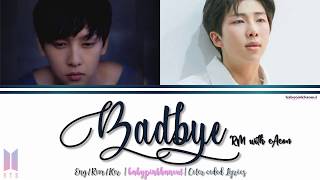 Download lagu RM (알엠) - badbye (with eAeon) Color Coded lyrics 가사 歌詞 [HAN/ROM/ENG] mp3