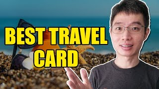 Best Cards For Travel & Overseas ATM Withdrawals