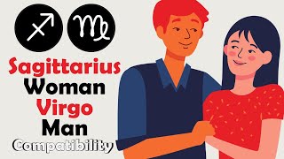 Sagittarius Woman and Virgo Man Compatibility