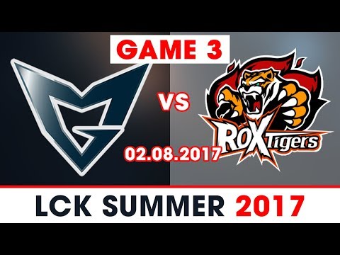 [Highlights] SSG vs ROX Game 3 [02.08.2017][LCK SUMMER 2017] Samsung vs ROX Tigers