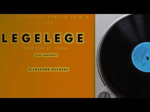 Twin Kids ft Tokal-Legelege (Official Audio)