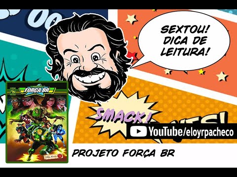 Sextou! Projeto Força BR de Chris Pereira