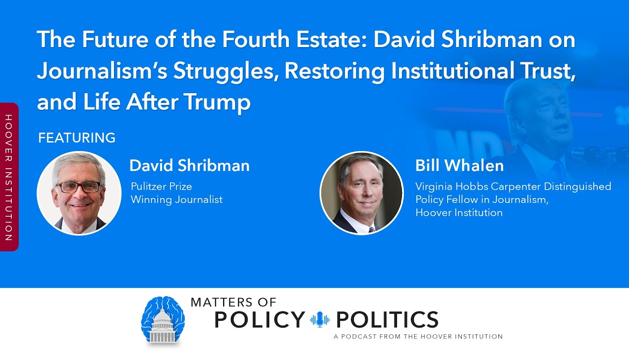 David Shribman on Journalism’s Struggles, Restoring Institutional Trust, and Life After Trump