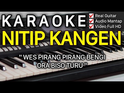 NITIP KANGEN Karaoke Nada Wanita / Pria Rendah || Eny Sagita