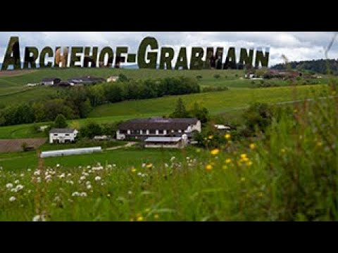 Archehof-Grabmann | Unser Bauernhof