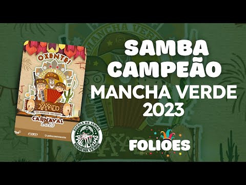 Samba Enredo MANCHA VERDE 2023 Campeão Oficial LETRA SIMULTÂNEA