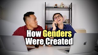 HOW GENDERS WERE CREATED